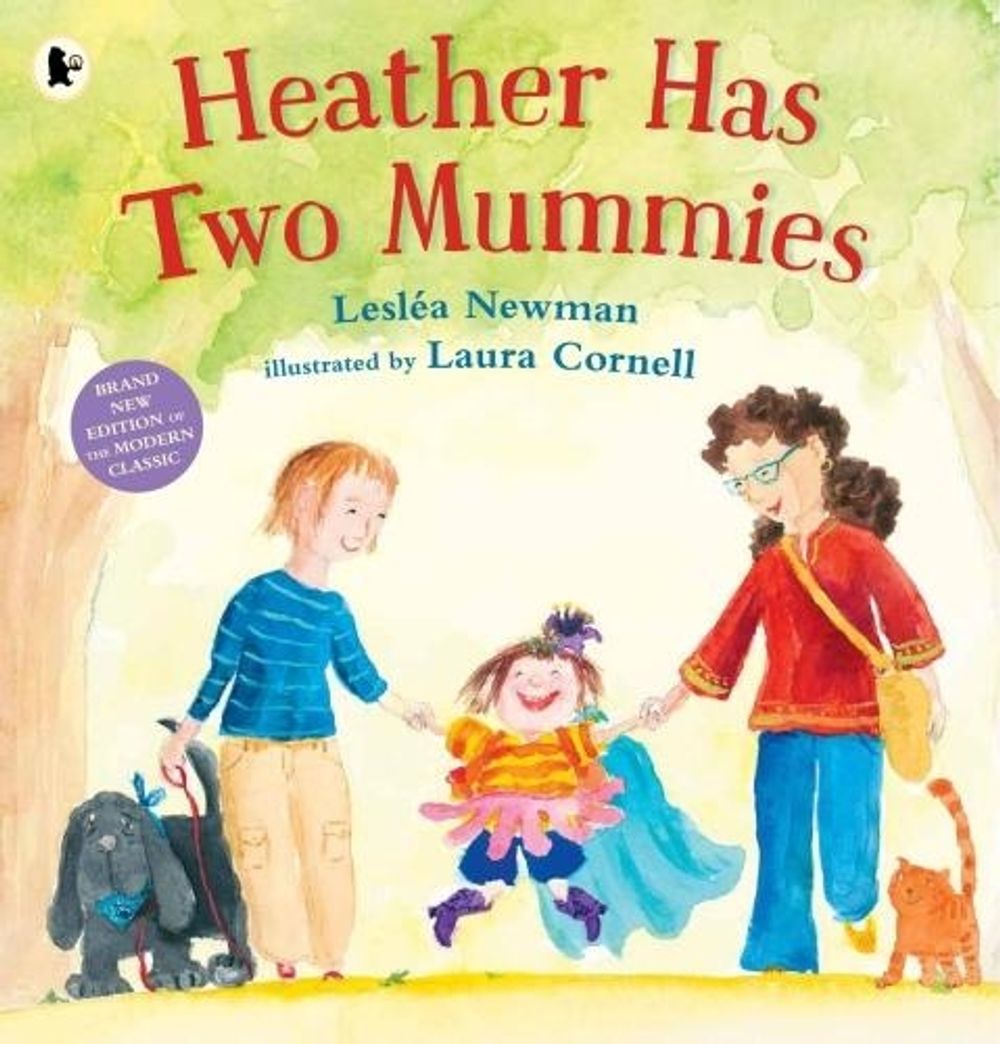 Heather Has Two Mummies by Laura Cornell - ISBN: 9781406365559