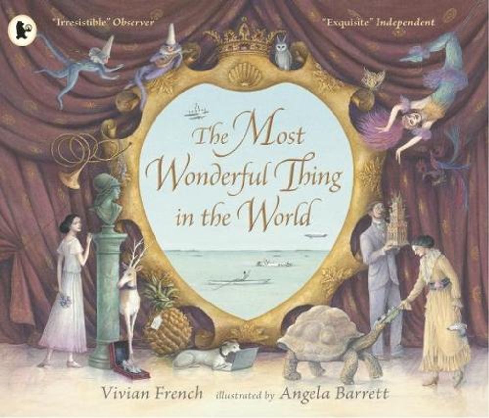 The Most Wonderful Thing in the World by Vivian French - ISBN: 9781406365726