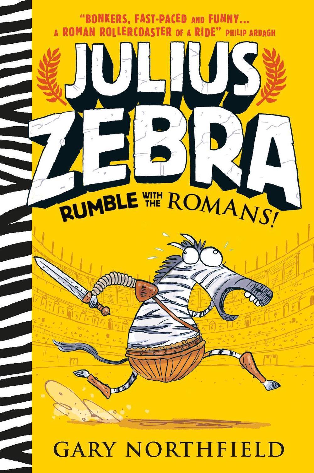 Julius Zebra: Rumble with the Romans! by Gary Northfield - ISBN: 9781406365870