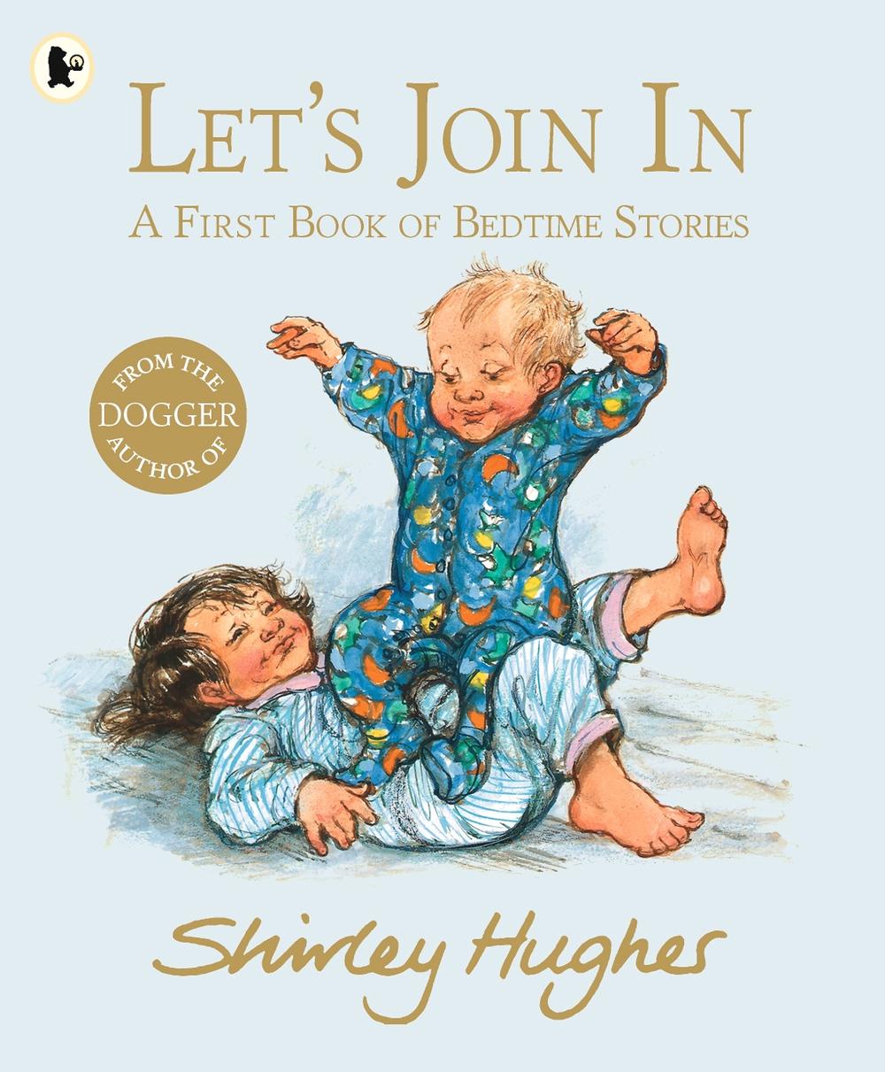 Let's Join In by Shirley Hughes - ISBN: 9781406365979