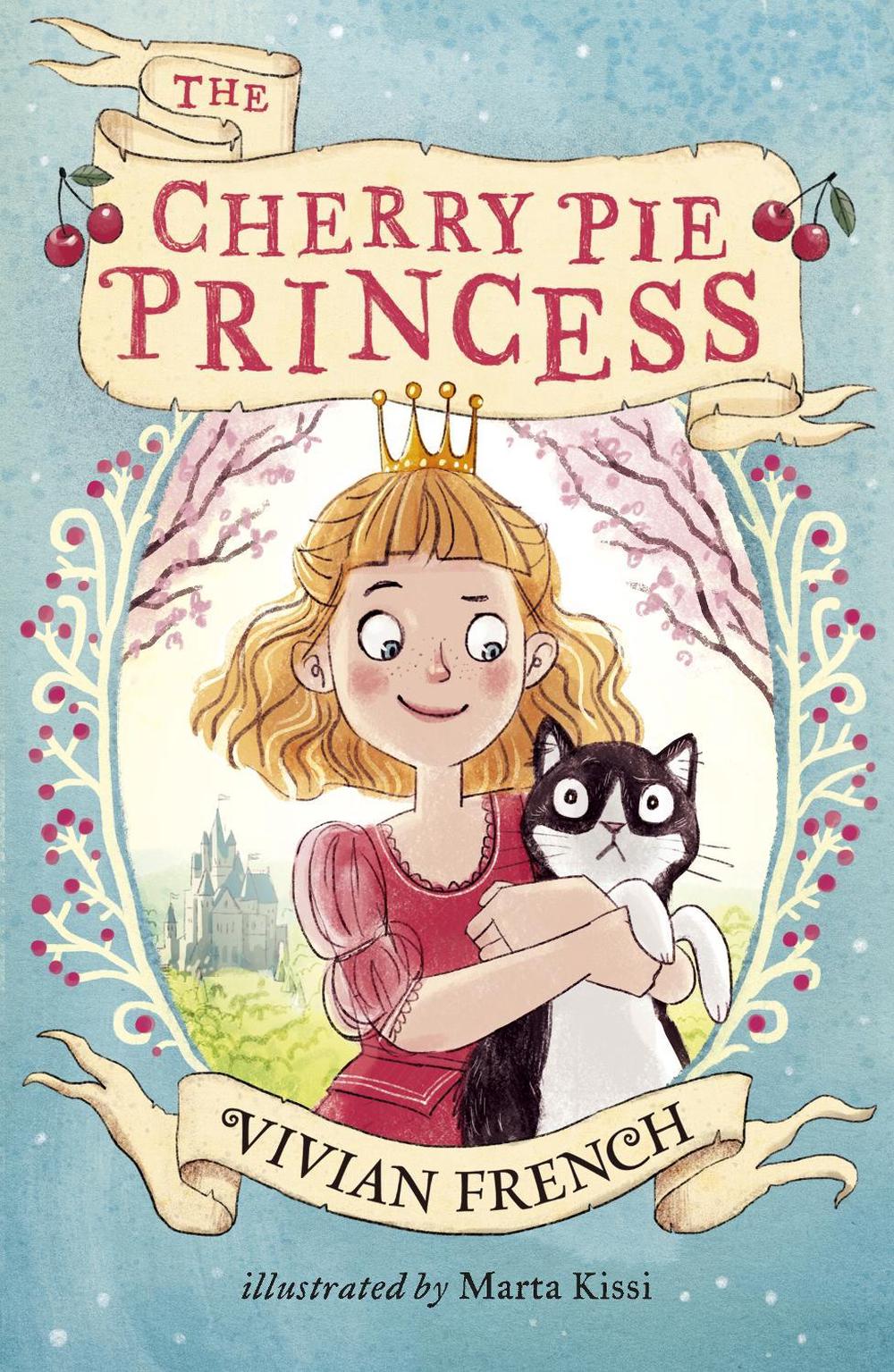 The Cherry Pie Princess by Vivian French - ISBN: 9781406368970