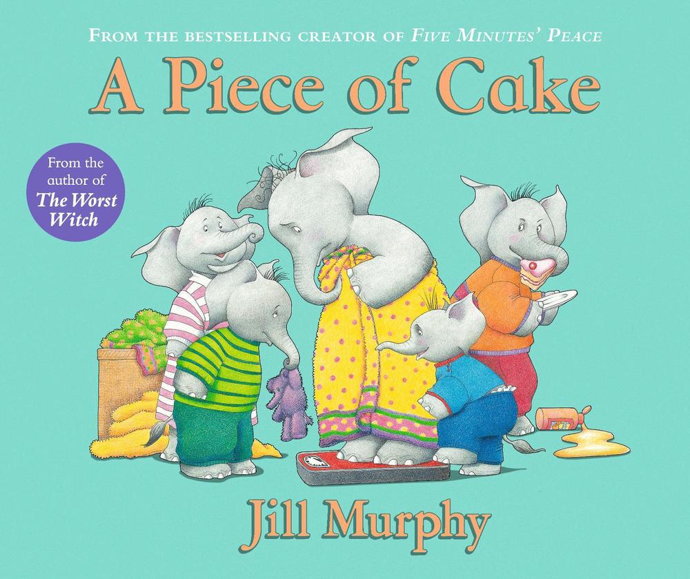 A Piece of Cake by Jill Murphy - ISBN: 9781406370737