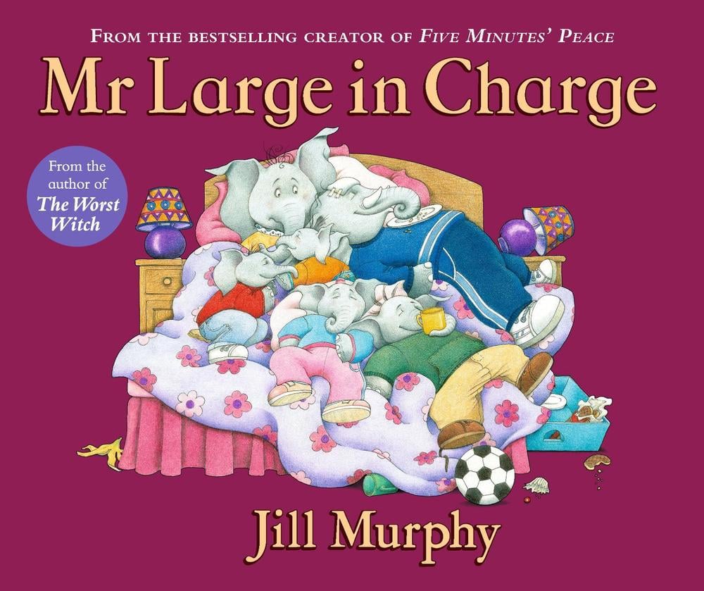 Mr Large In Charge by Jill Murphy - ISBN: 9781406370751