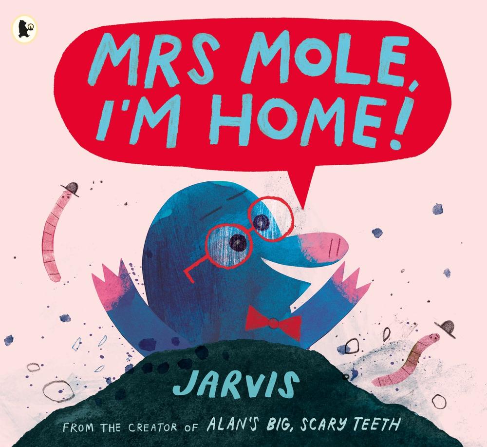 Mrs Mole, I'm Home! by Jarvis - ISBN: 9781406372434
