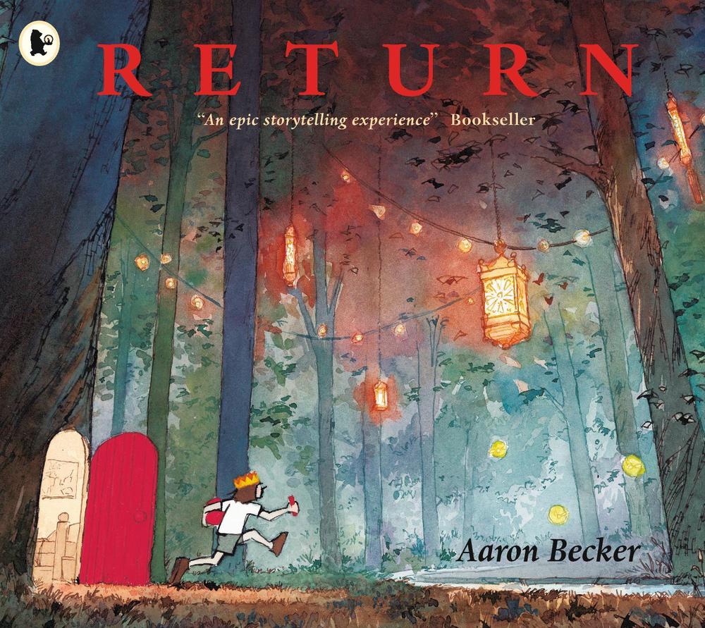 Return by Aaron Becker - ISBN: 9781406373295