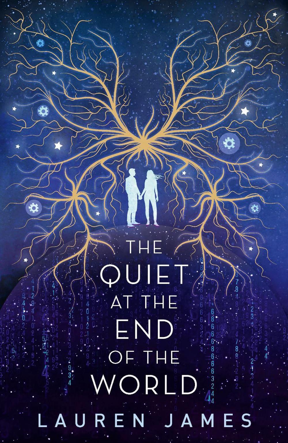 The Quiet at the End of the World by Lauren James - ISBN: 9781406375510
