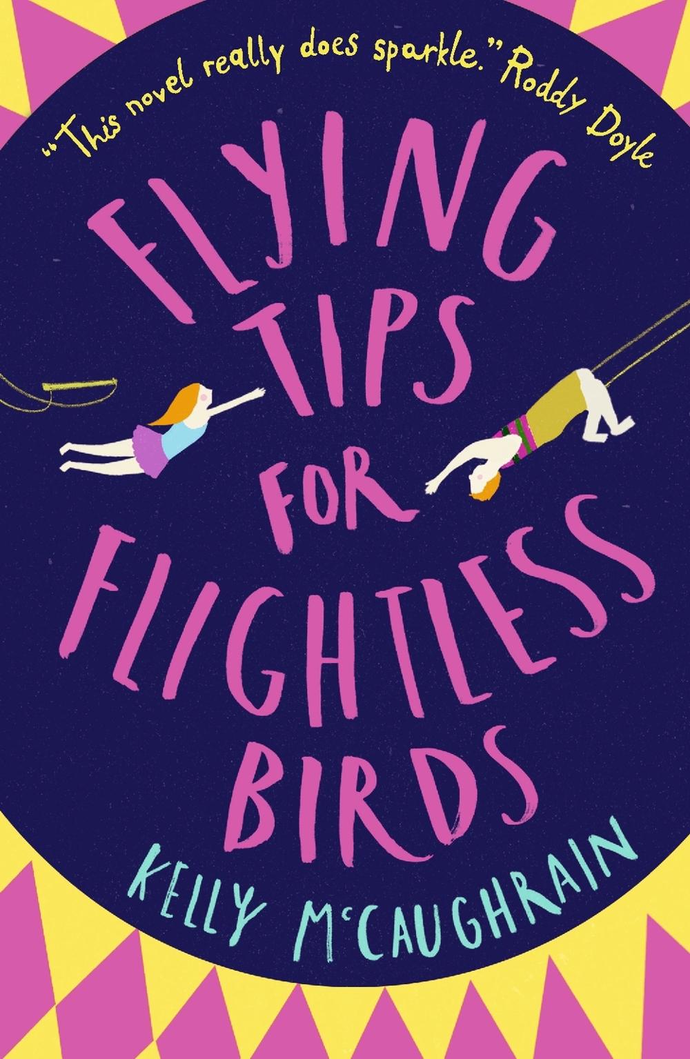 Flying Tips for Flightless Birds, 9781406375657