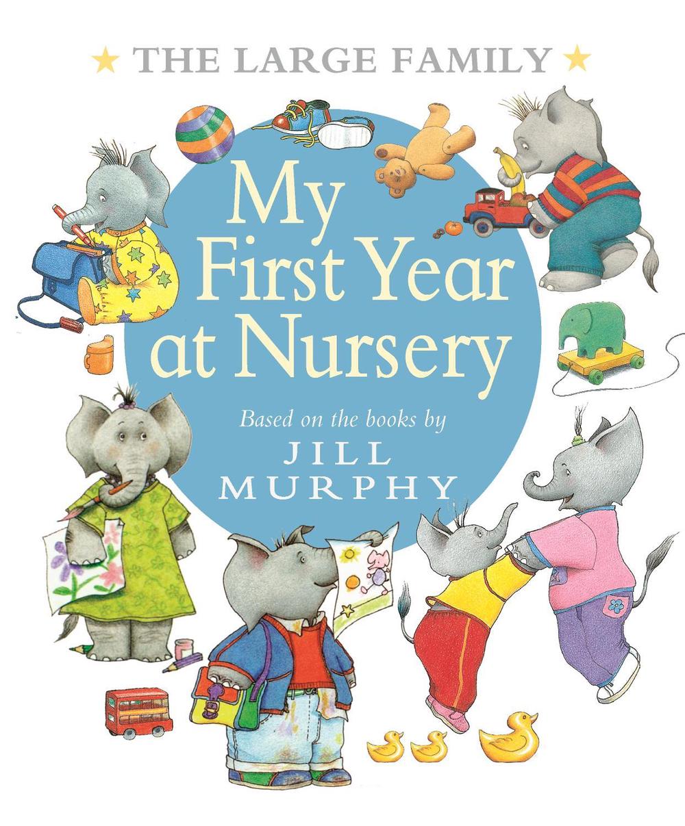 The Large Family: My First Year at Nursery, 9781406375886