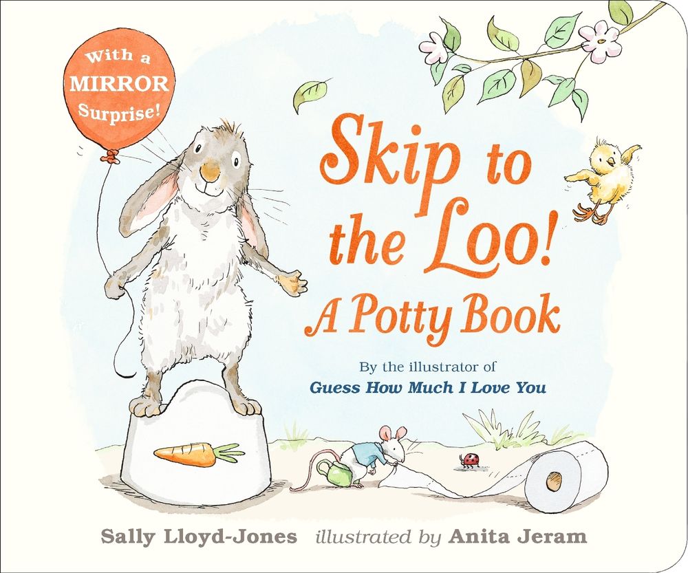 Skip to the Loo! A Potty Book by Sally Lloyd-Jones - ISBN: 9781406377347