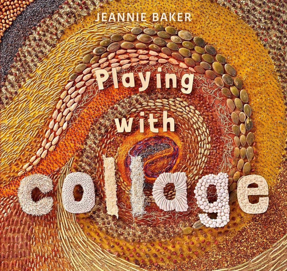 Playing with Collage by Jeannie Baker - ISBN: 9781406378665