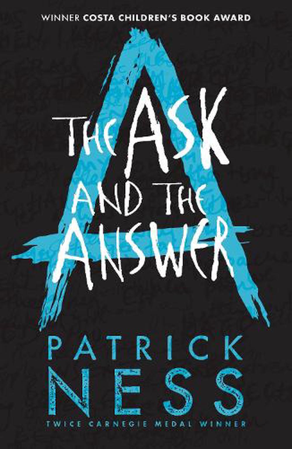 the ask and the answer