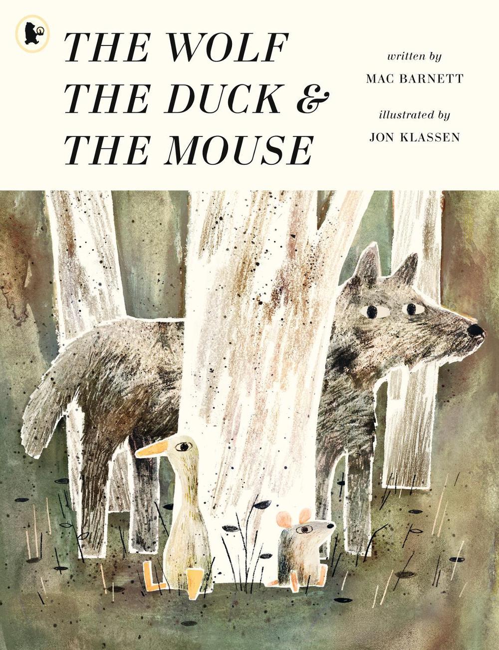 The Wolf, the Duck and the Mouse by Mac Barnett - ISBN: 9781406379761