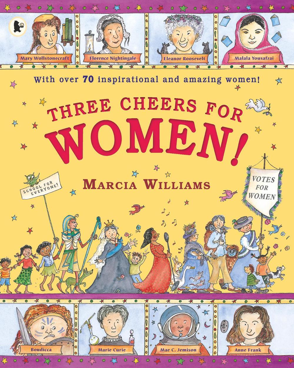 Three Cheers for Women! by Marcia Williams - ISBN: 9781406379976
