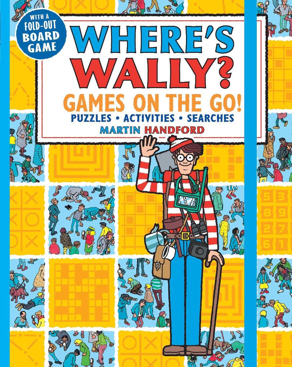 Where's Wally? Games on the Go! Puzzles, Activities & Searches by Martin Handford - ISBN: 9781406381184