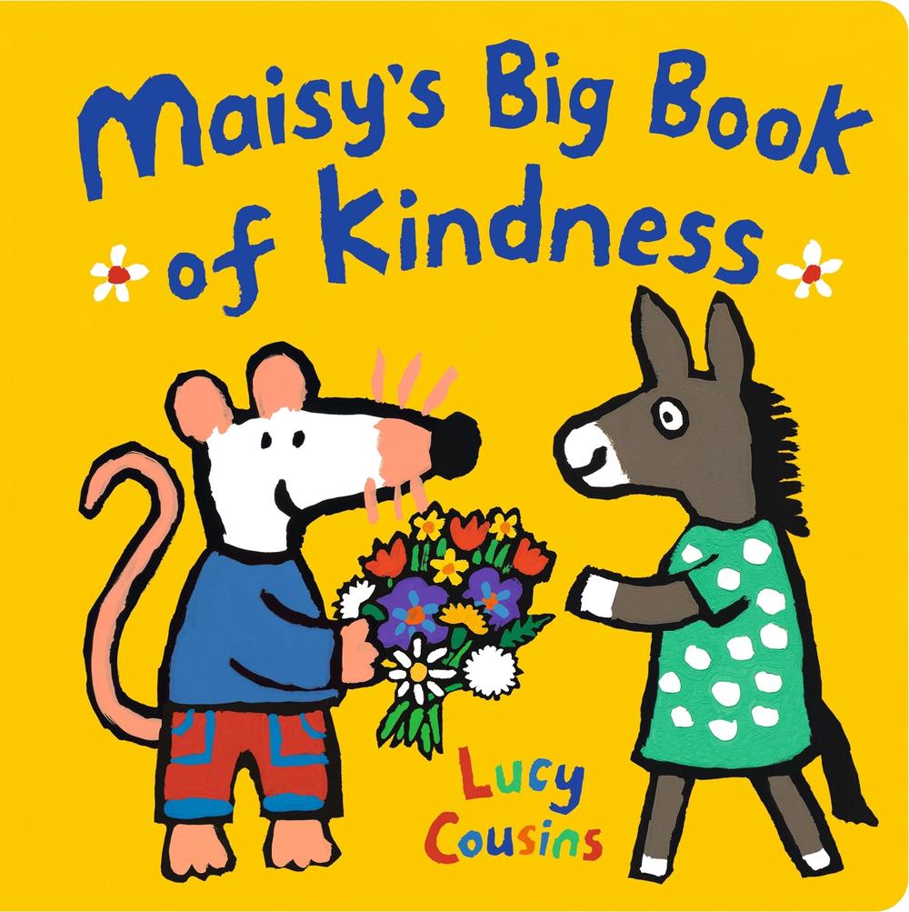 Maisy's Big Book of Kindness, 9781406381795