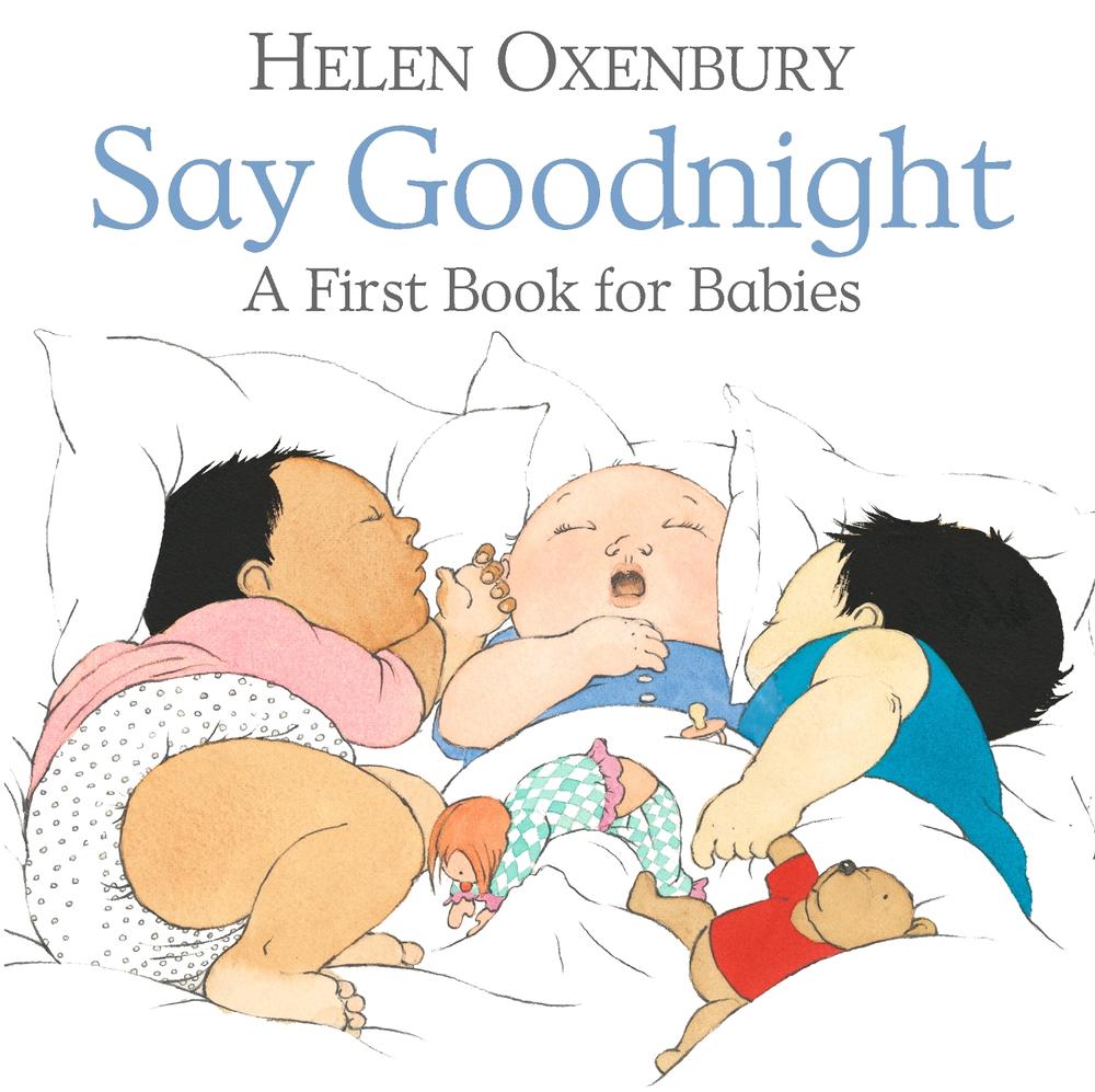 Say Goodnight by Helen Oxenbury - ISBN: 9781406382389