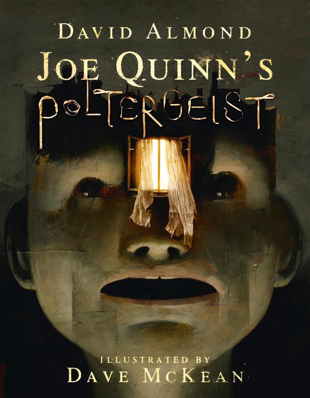 Joe Quinn's Poltergeist by David Almond - ISBN: 9781406383041