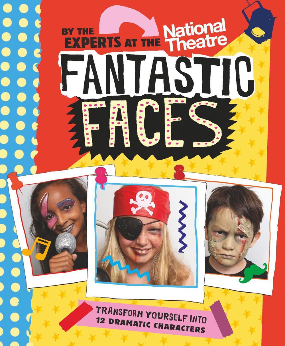 Fantastic Faces by National Theatre - ISBN: 9781406384154