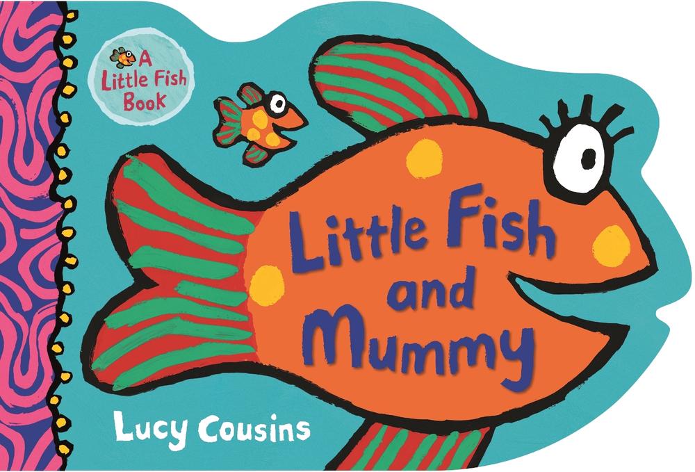 Little Fish and Mummy, 9781406384291