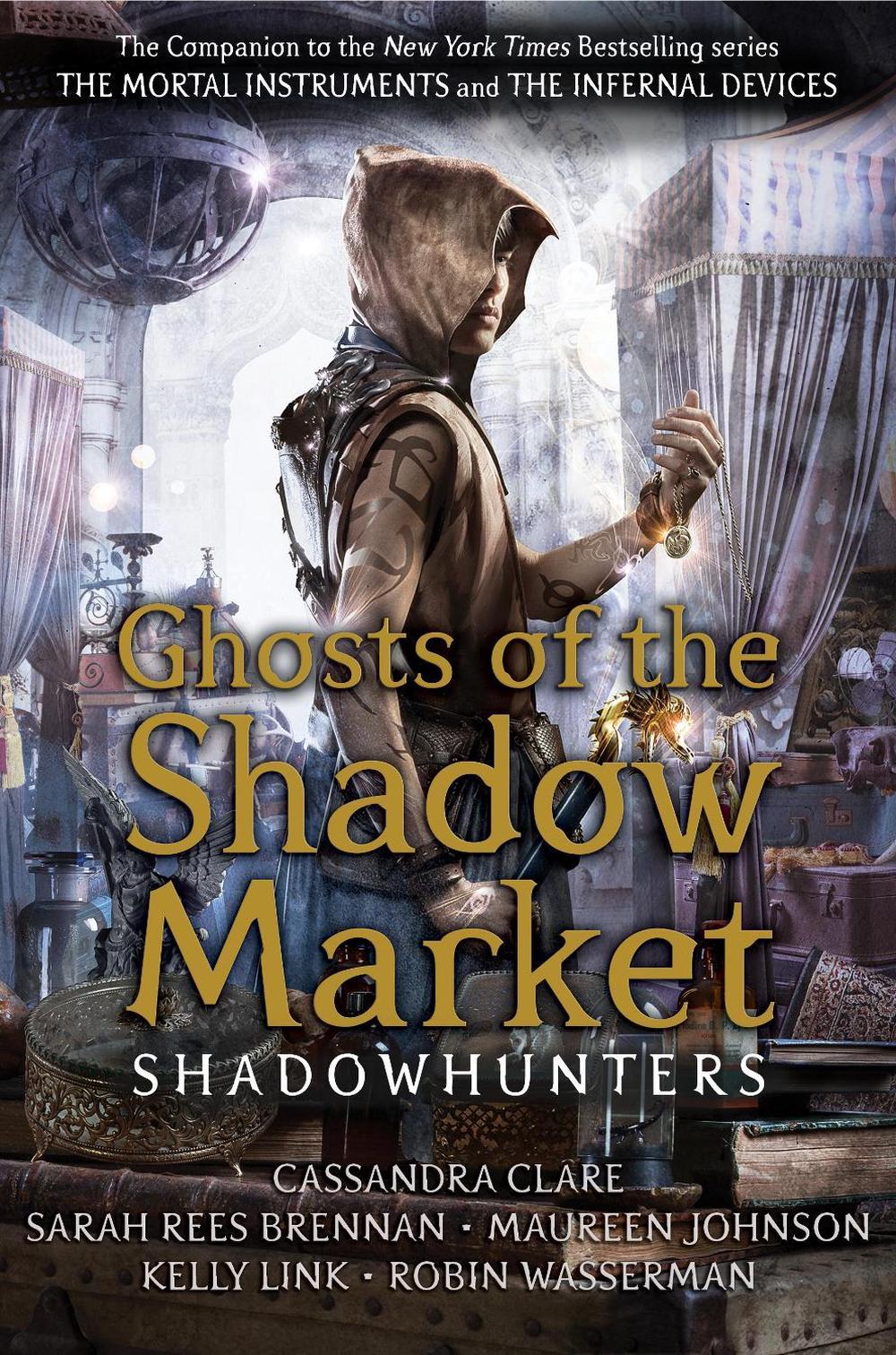 Ghosts of the Shadow Market, 9781406385380