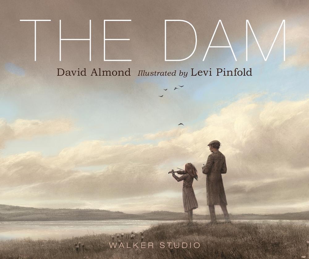 The Dam by David Almond - ISBN: 9781406386035
