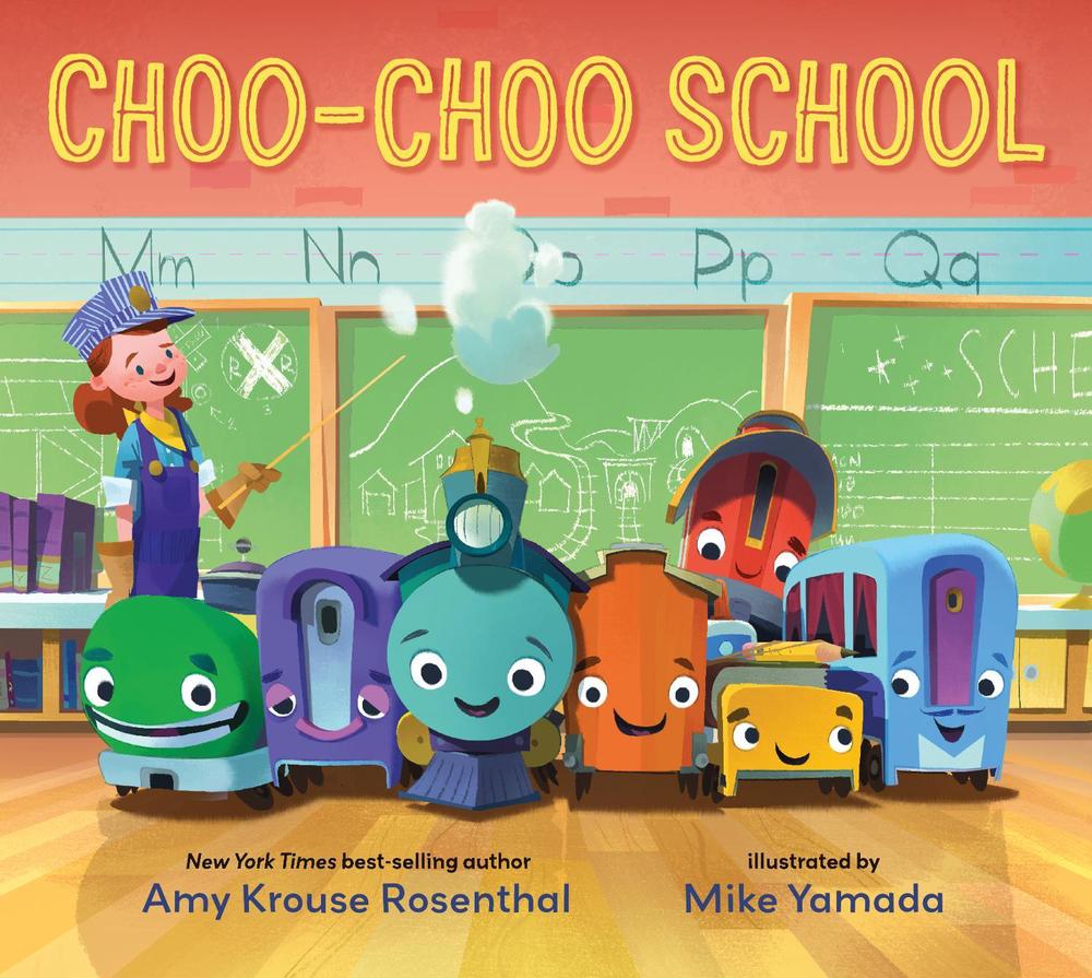 Choo-Choo School by Amy Krouse Rosenthal - ISBN: 9781406386134