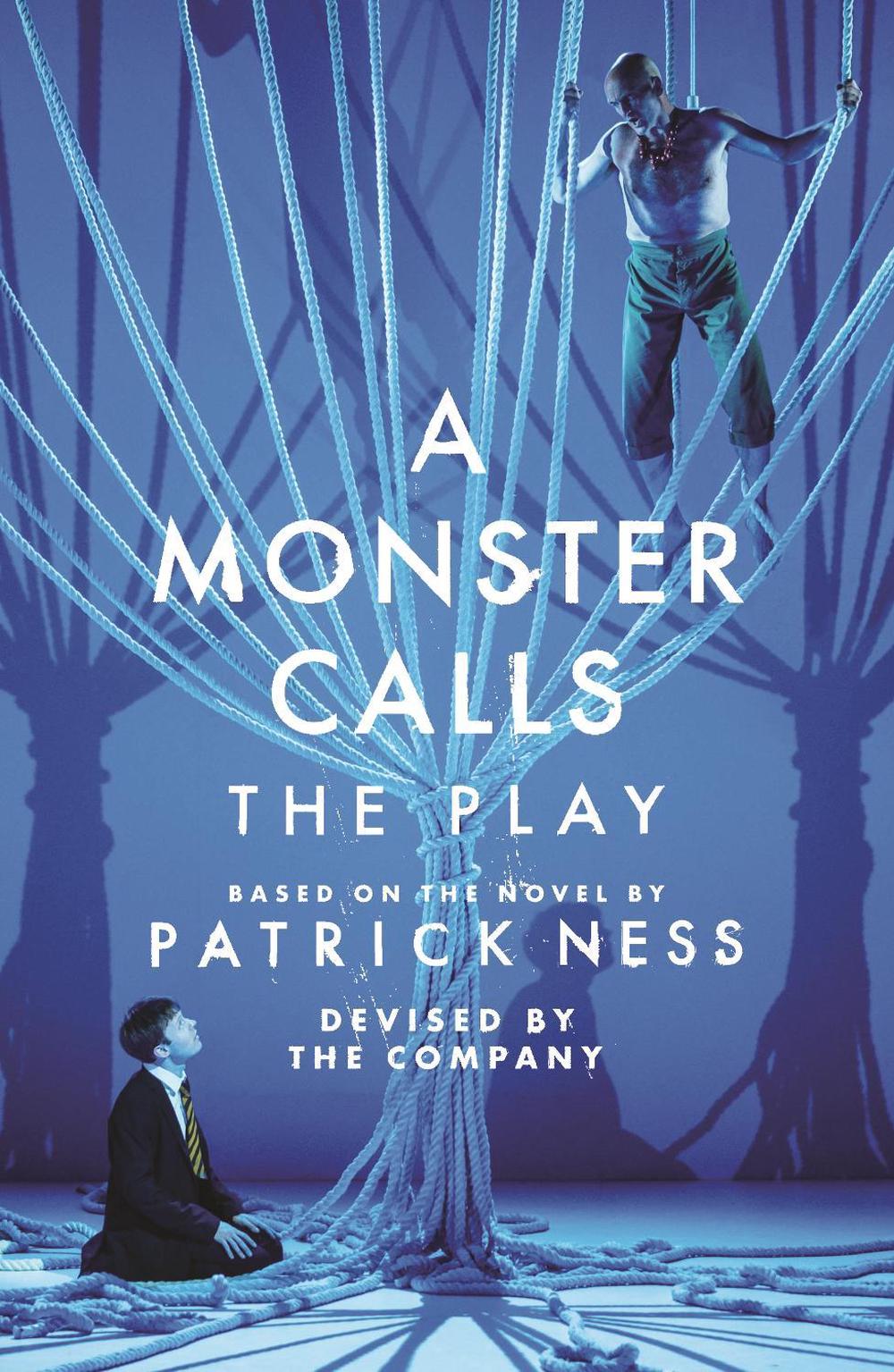 A Monster Calls: The Play, 9781406387131