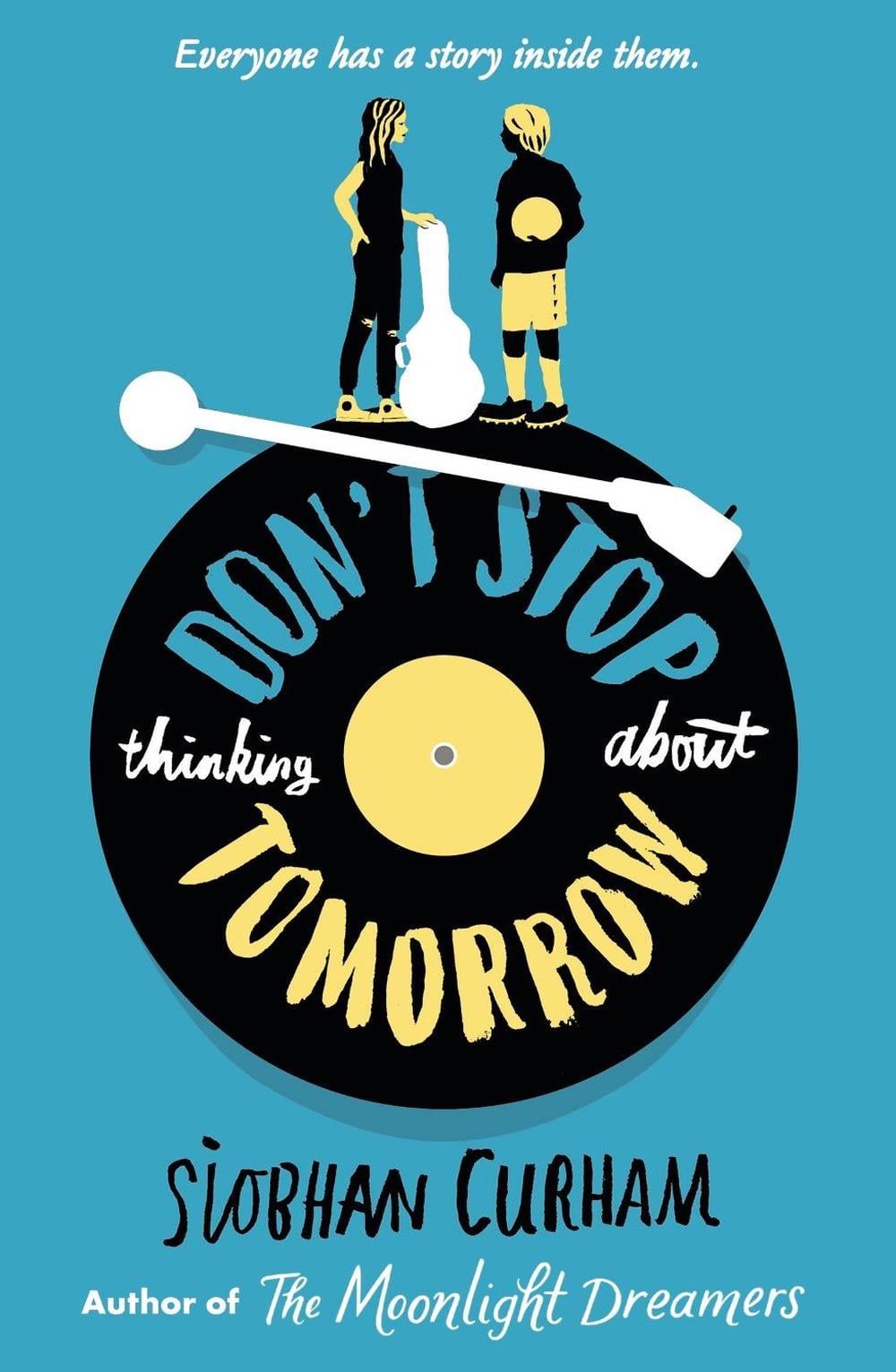 Don't Stop Thinking About Tomorrow by Curham Siobhan - ISBN: 9781406387803