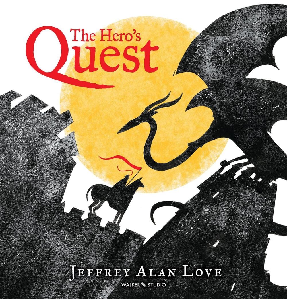 The Hero's Quest by Jeffrey Alan Love - ISBN: 9781406387889
