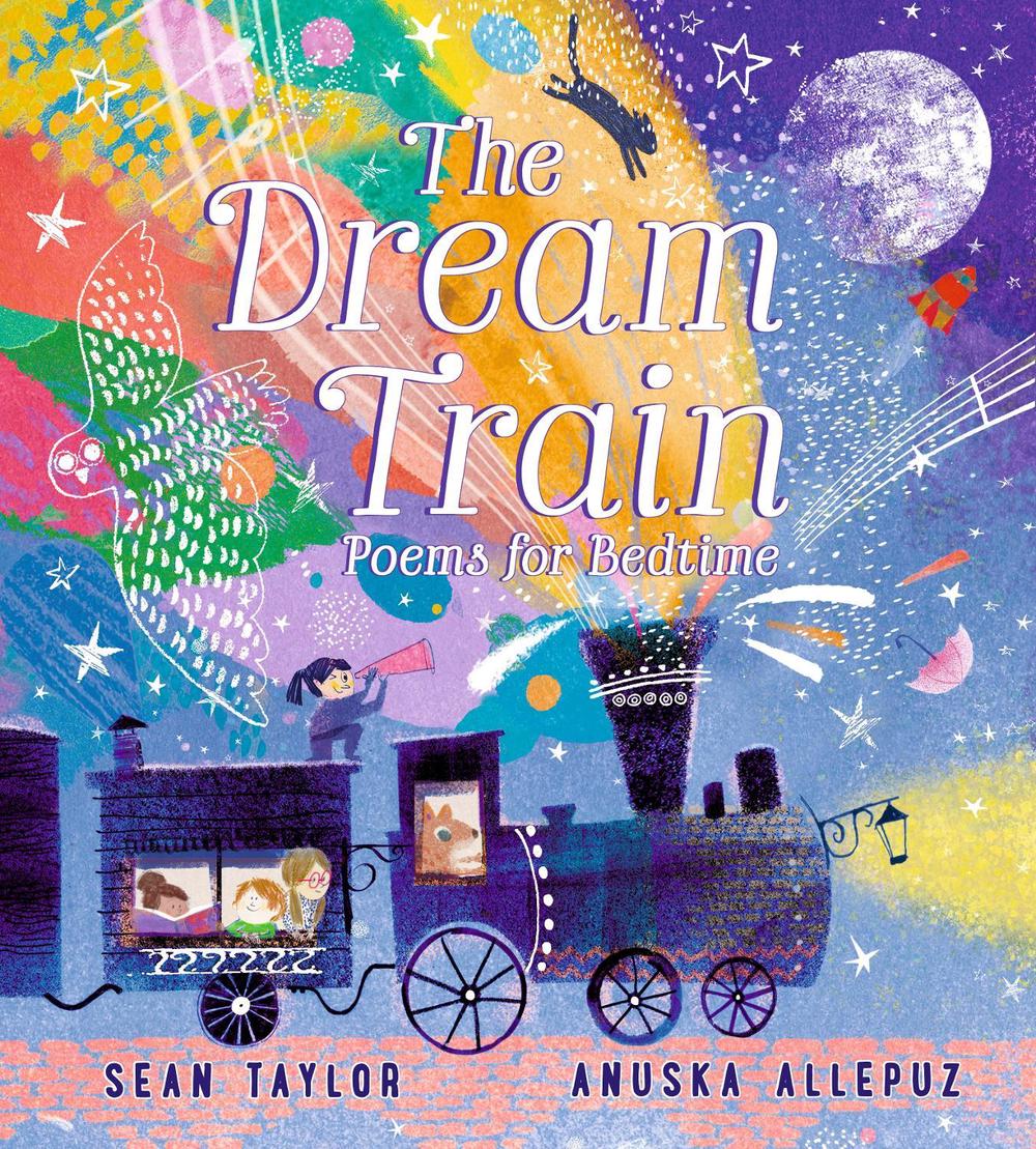 The Dream Train: Poems for Bedtime, 9781406387902