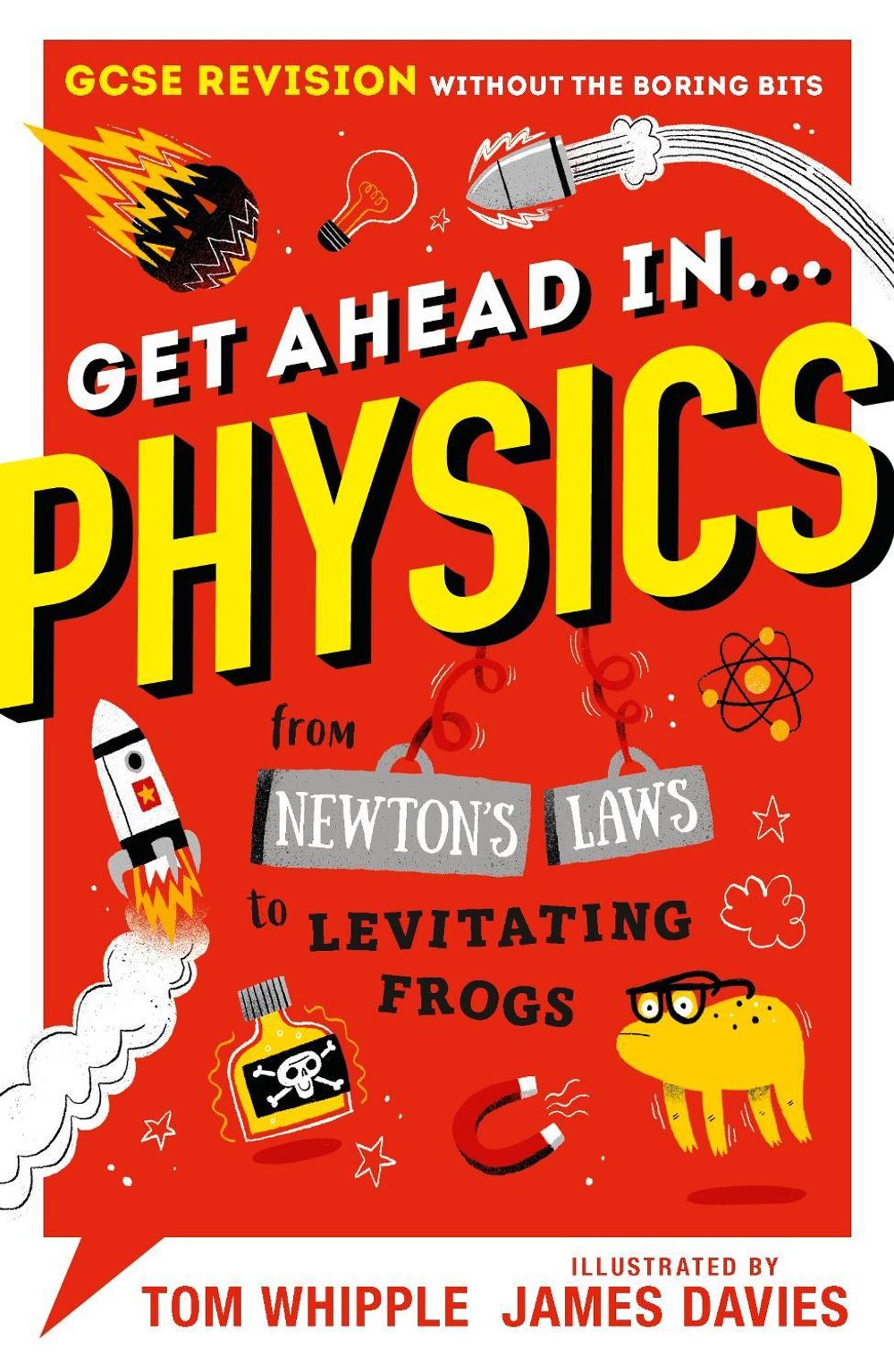 Get Ahead in ... PHYSICS by Tom Whipple - ISBN: 9781406388244
