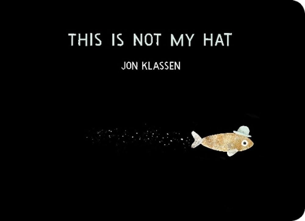 This Is Not My Hat by Jon Klassen - ISBN: 9781406390735