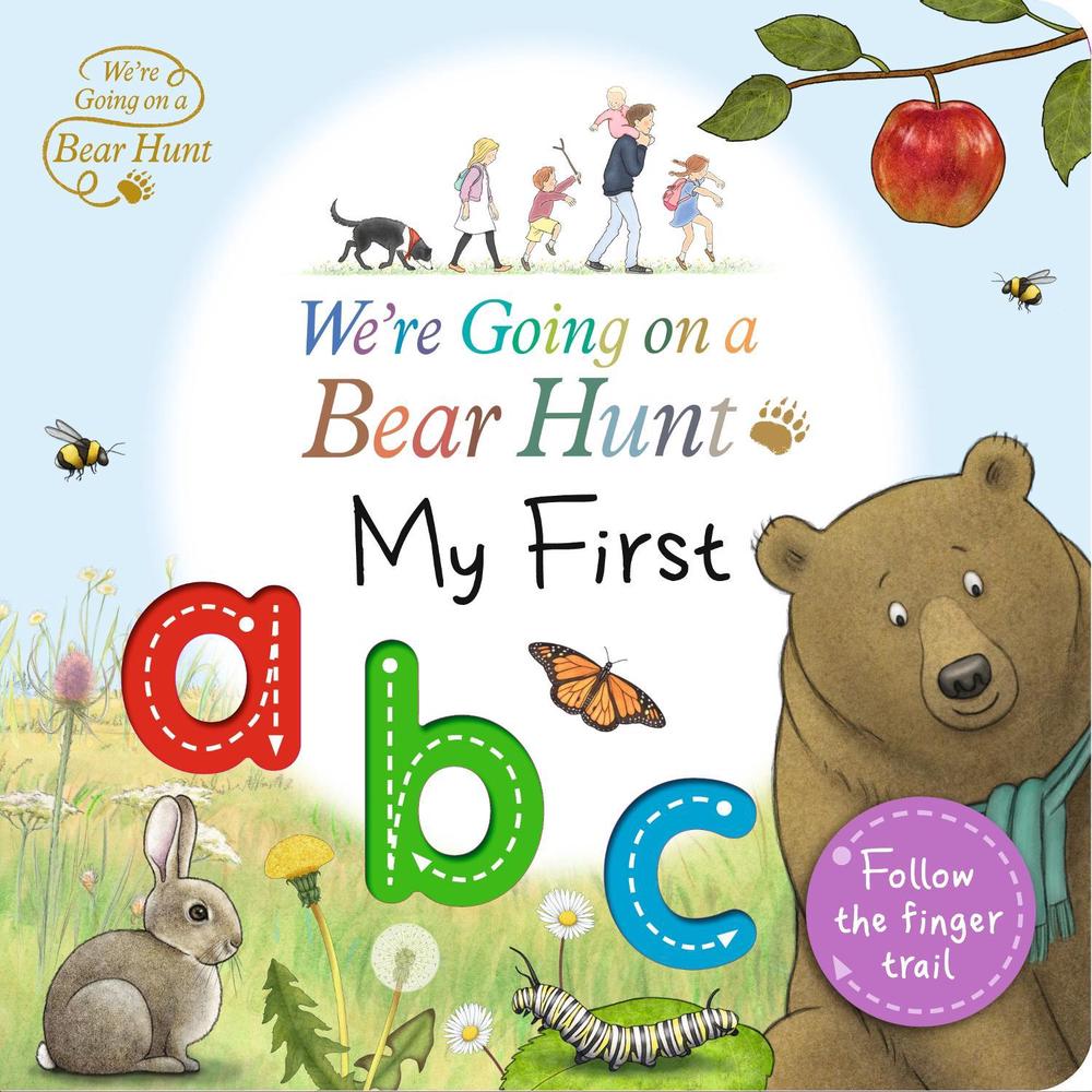 We're Going on a Bear Hunt: My First ABC, 9781406391299