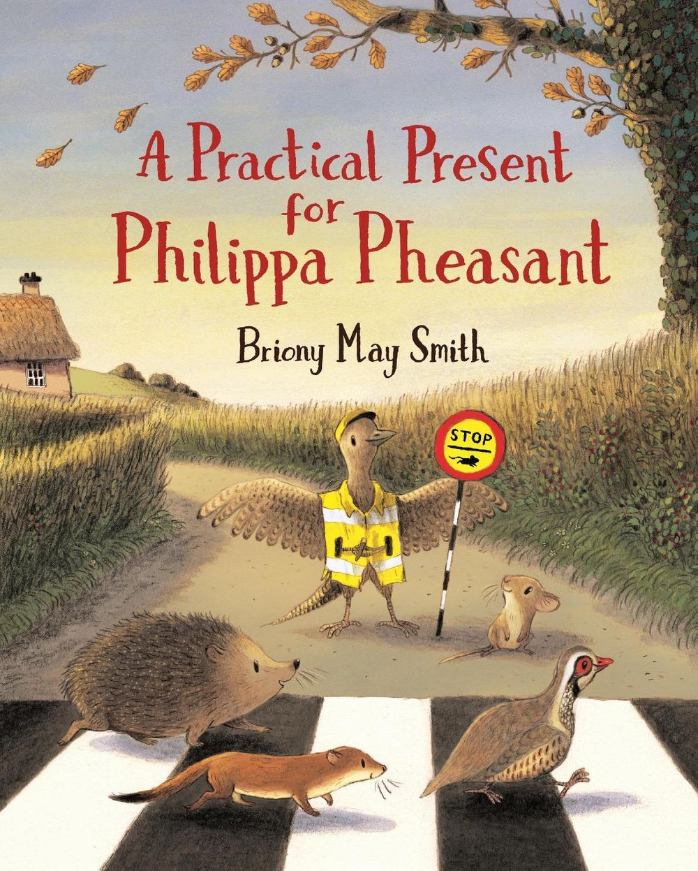 A Practical Present for Philippa Pheasant by Briony May Smith - ISBN: 9781406391312