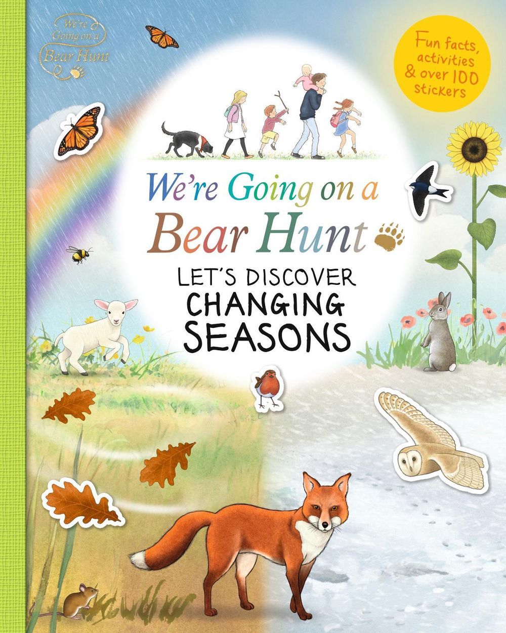 We're Going on a Bear Hunt: Let's Discover Changing Seasons by Michael Rosen - ISBN: 9781406391596