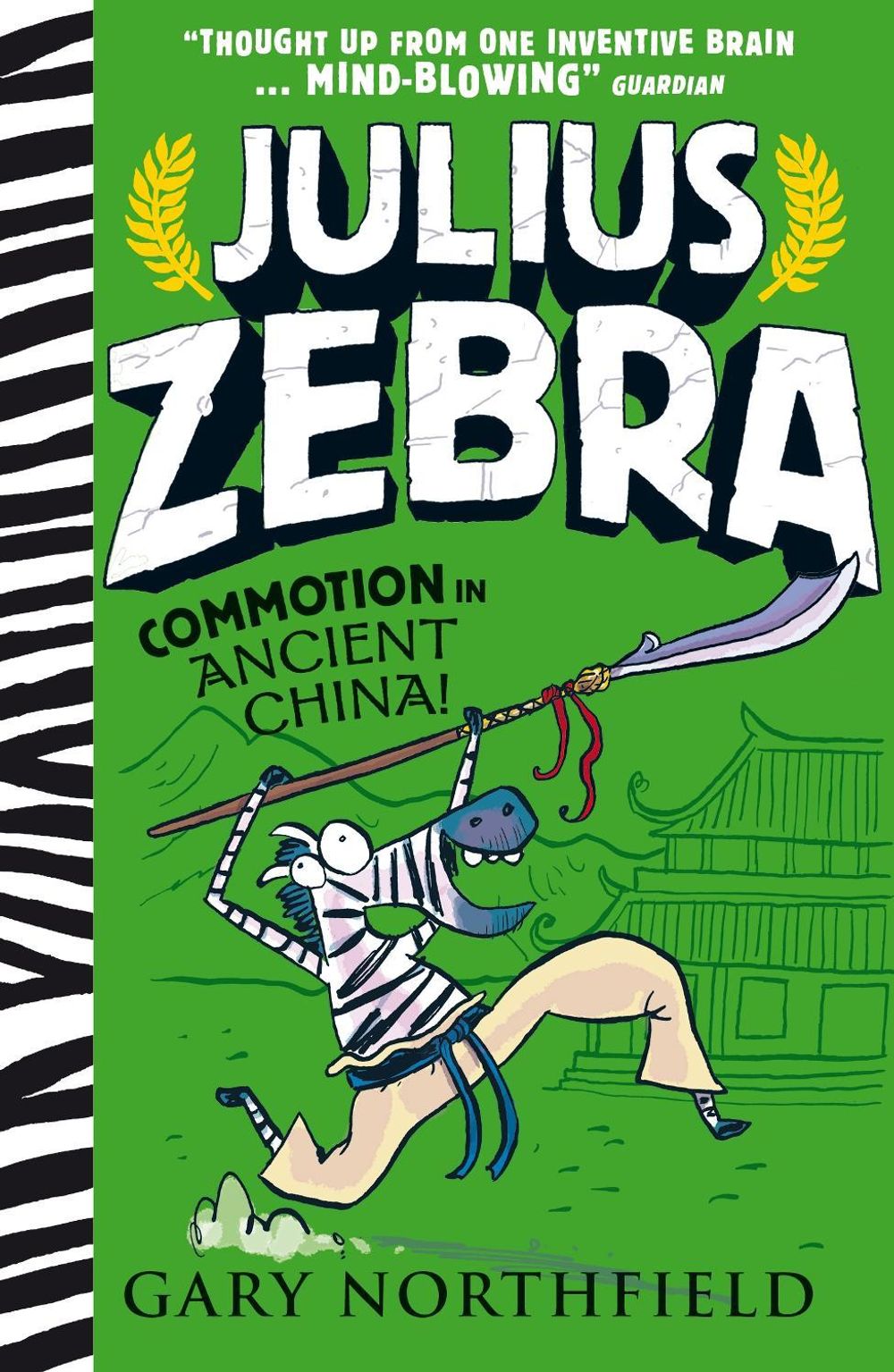 Julius Zebra: Commotion in Ancient China! by Gary Northfield - ISBN: 9781406391688