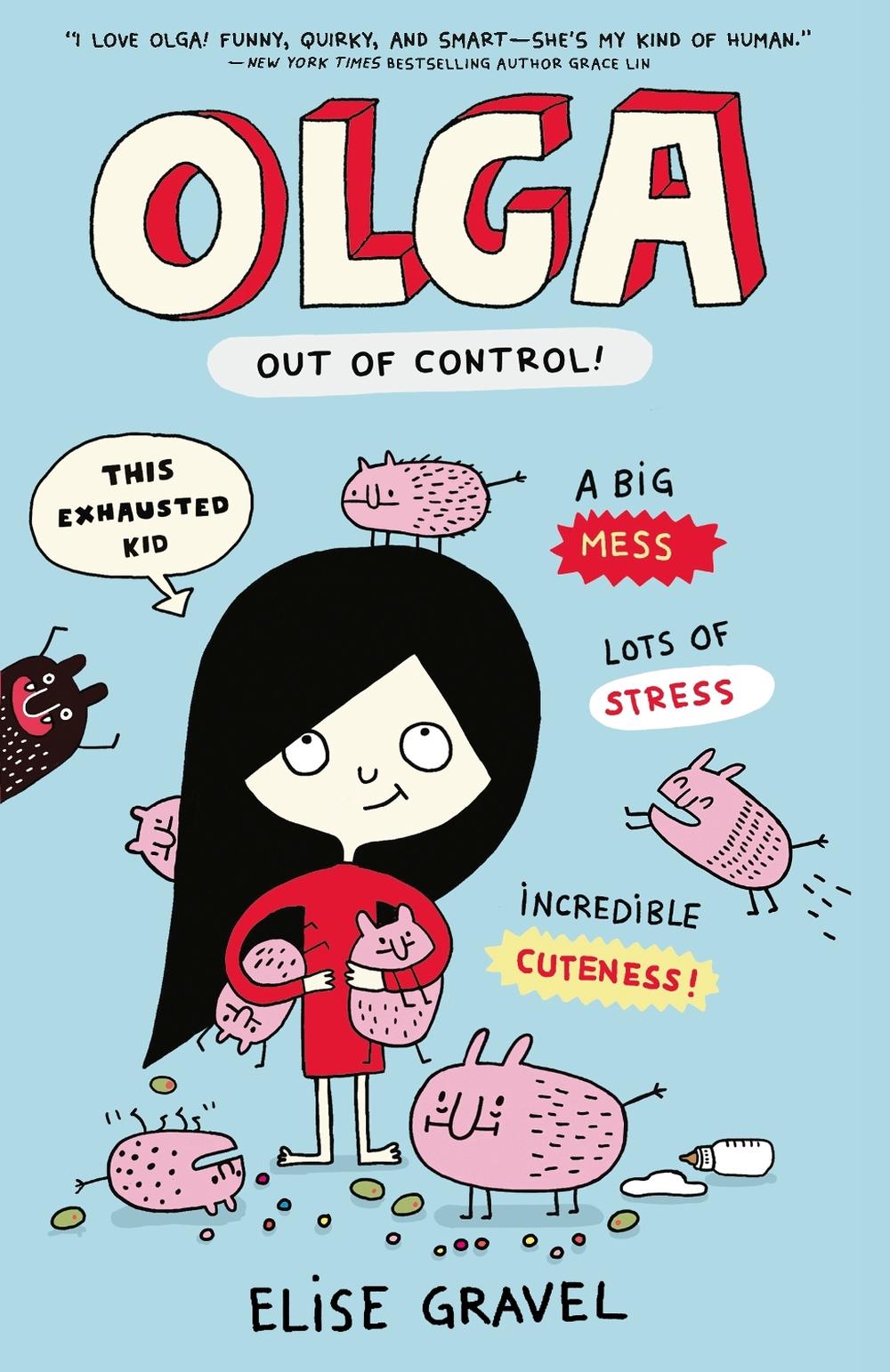 Olga: Out of Control by Elise Gravel - ISBN: 9781406392531