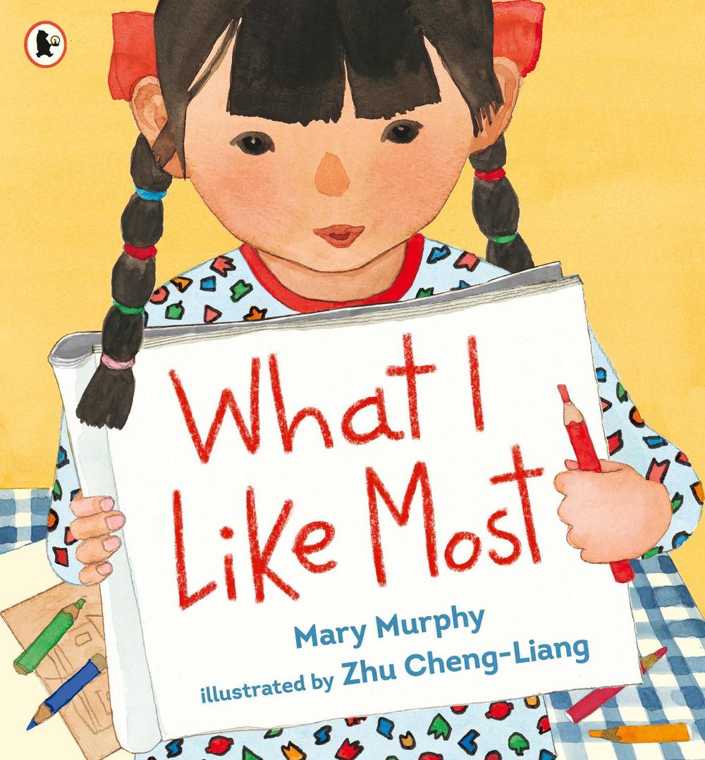 What I Like Most by Mary Murphy - ISBN: 9781406392999