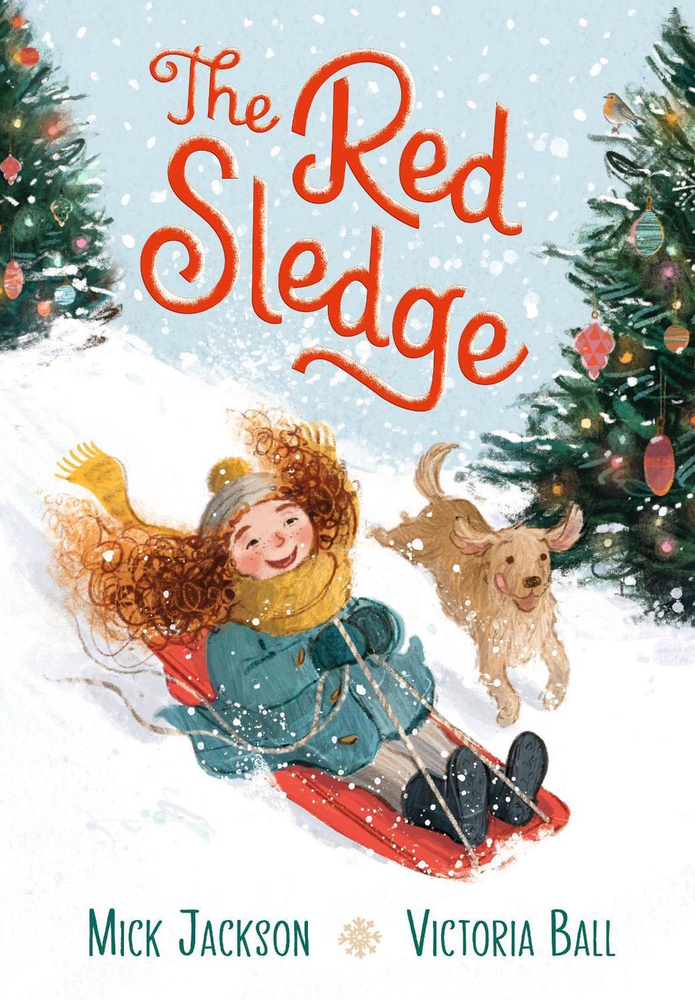 The Red Sledge by Mick Jackson - ISBN: 9781406393866