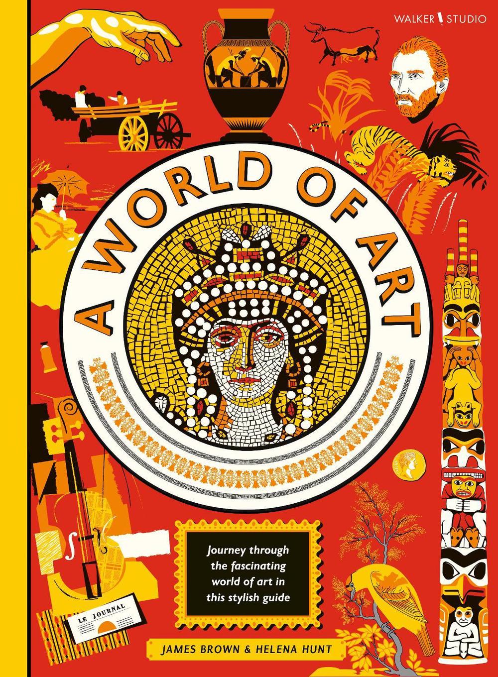 A World of Art by Helena Hunt - ISBN: 9781406393897