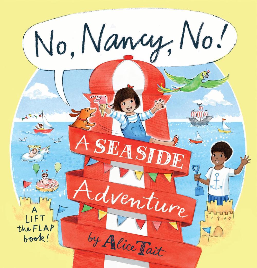 No, Nancy, No!: A Seaside Adventure, 9781406394382