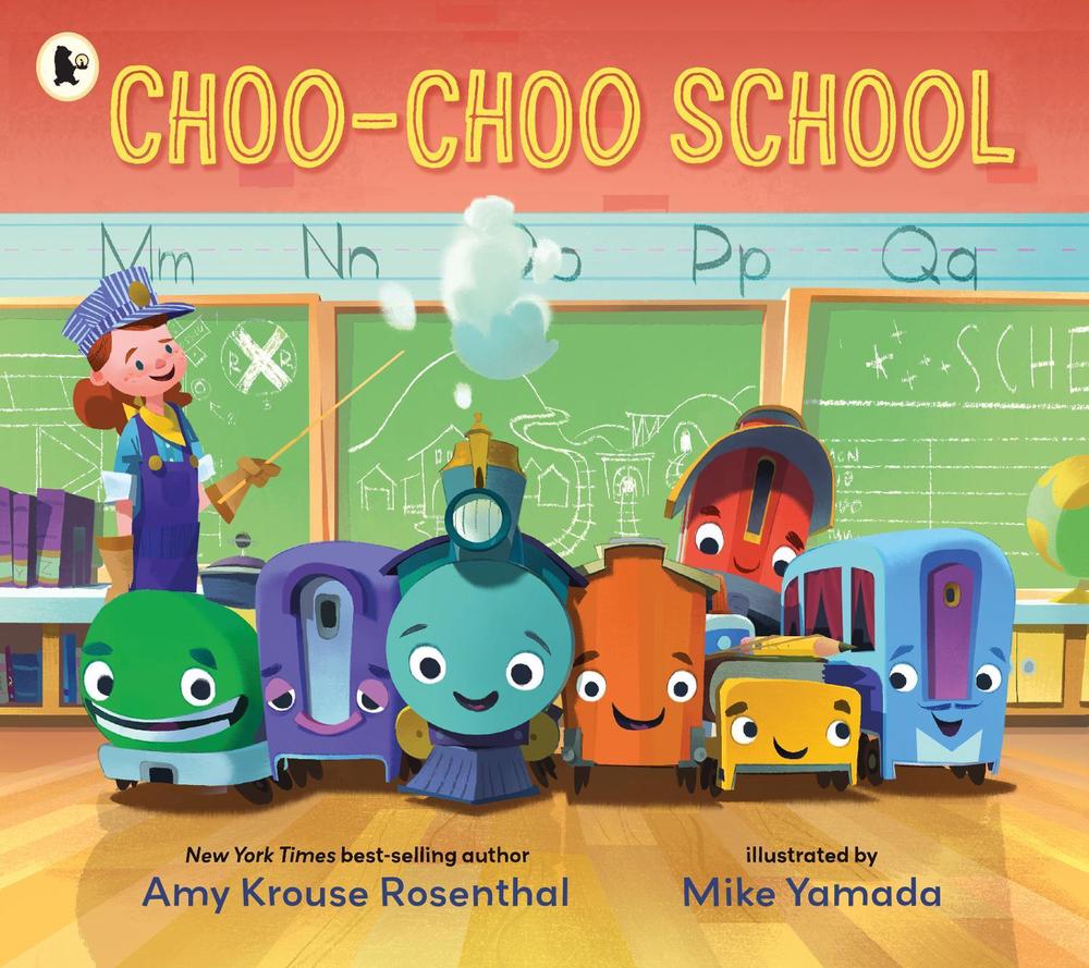 Choo-Choo School by Amy Krouse Rosenthal - ISBN: 9781406394498