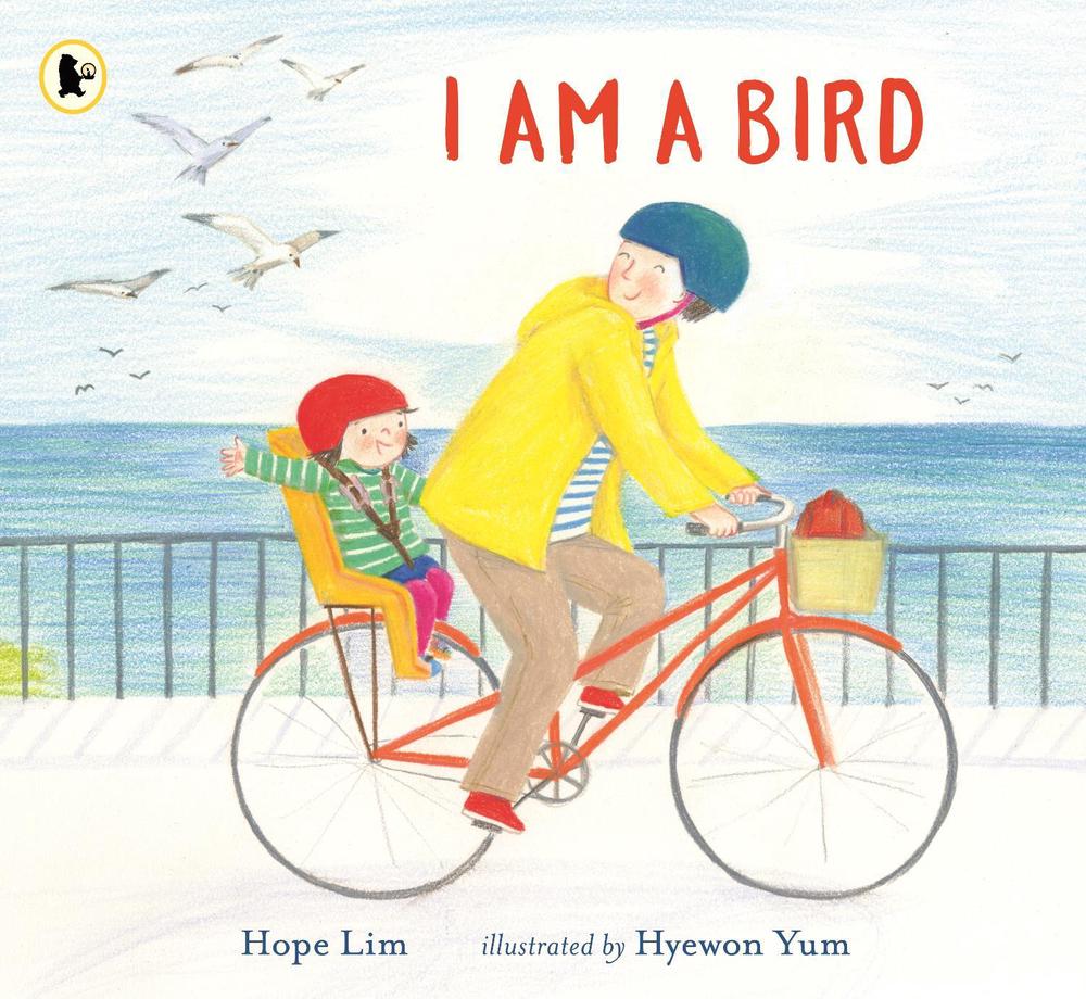 I Am a Bird by Hope Lim - ISBN: 9781406395488