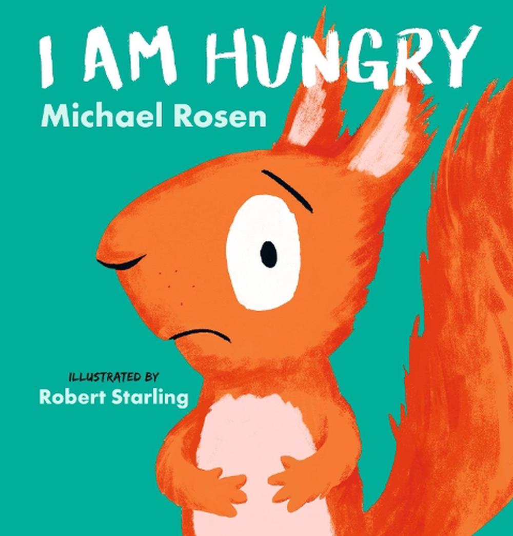 I Am Hungry, 9781406396669