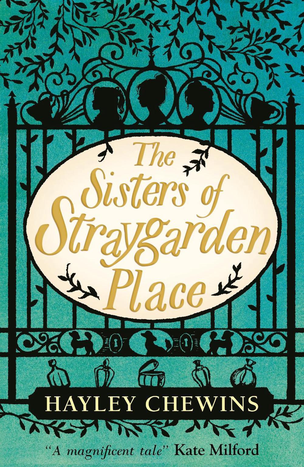 The Sisters of Straygarden Place, 9781406397567