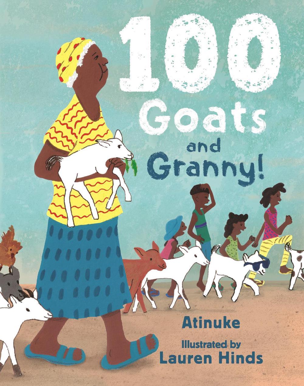 100 Goats and Granny! by Atinuke - ISBN: 9781406397574