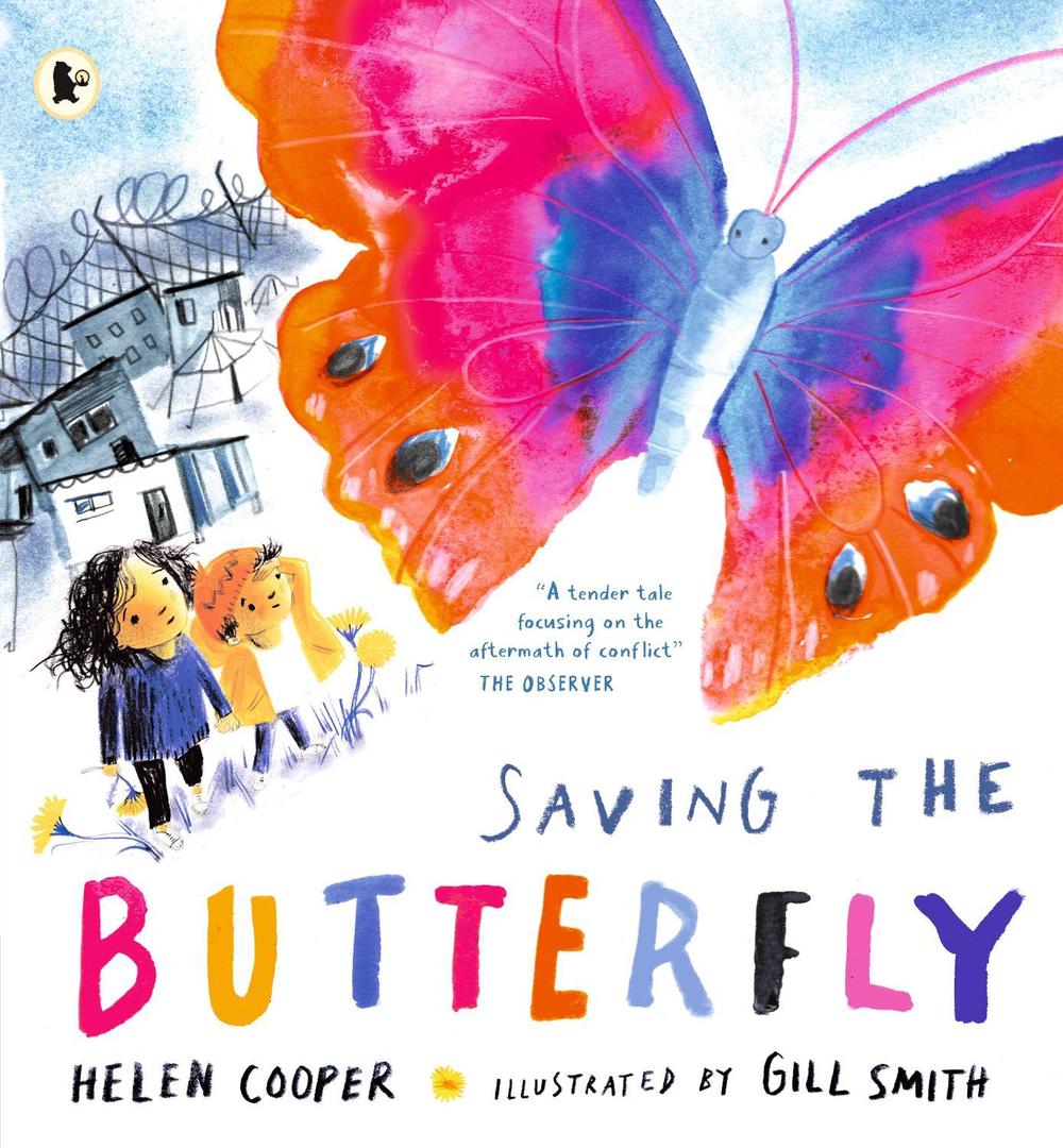 Saving the Butterfly: A story about refugees by Helen Cooper - ISBN: 9781406397666