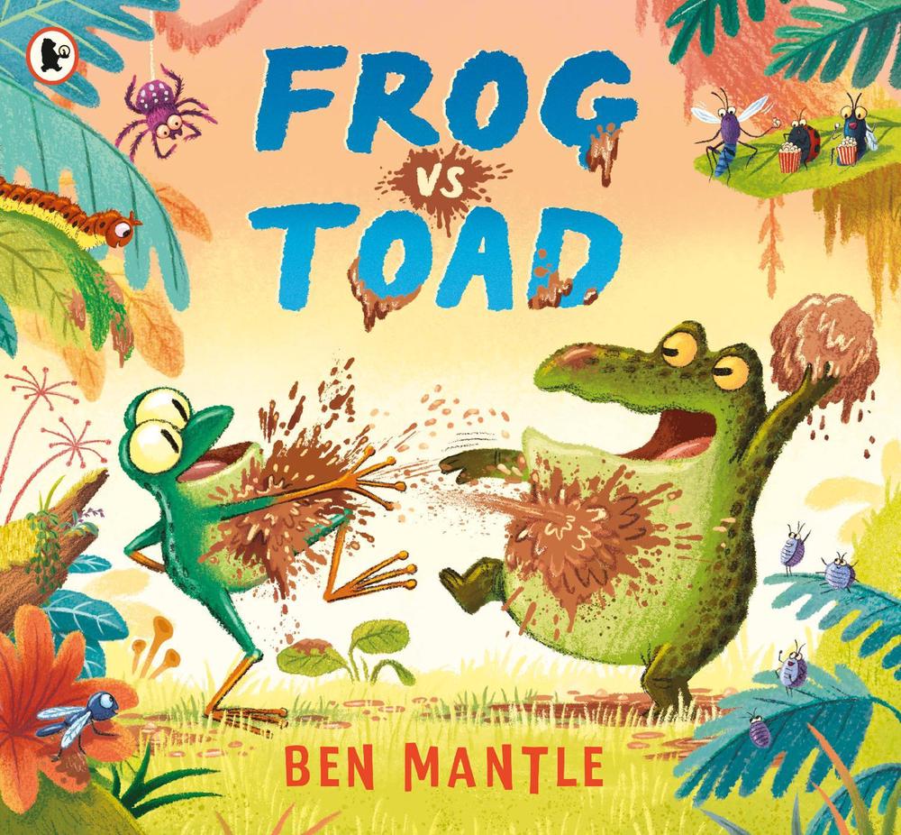 Frog vs Toad by Ben Mantle - ISBN: 9781406398205