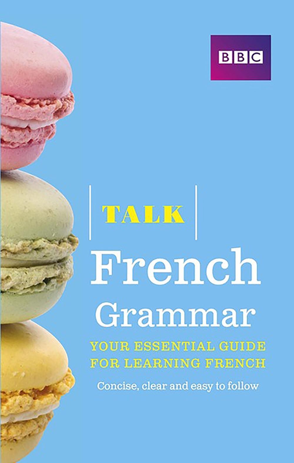 Talk French Grammar, 1 Edition, 9781406679113