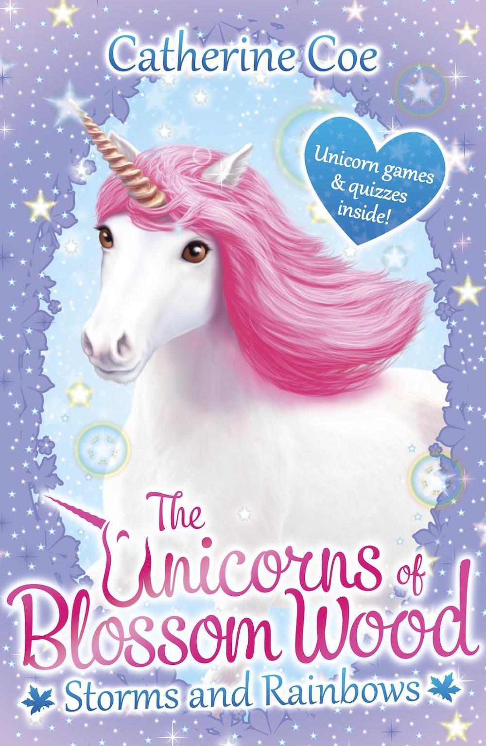 The Unicorns of Blossom Wood: Storms and Rainbows by Catherine Coe - ISBN: 9781407171241